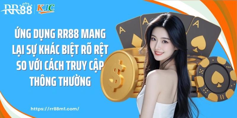 Ứng dụng RR88 mang lại cảm giác sử dụng liền mạch, ổn định